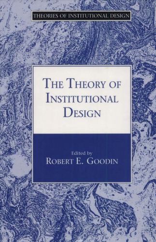 The Theory of Institutional Design