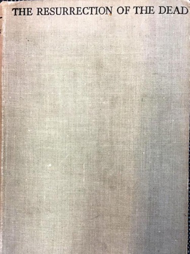 The Resurrection of the Dead