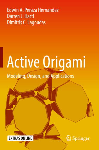 Active Origami: Modeling, Design, and Applications