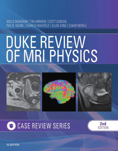Duke Review of MRI Physics