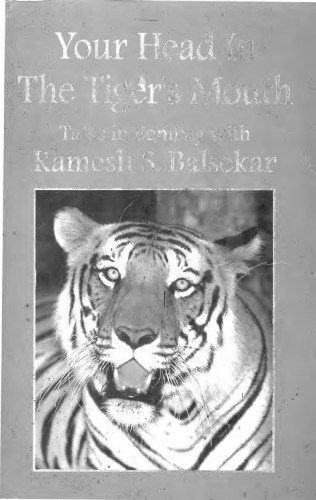 Your Head In The Tigers Mouth