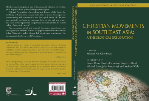 Christian Movements in Southeast Asia. A Theological Exploration