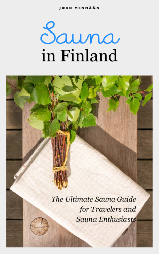 Sauna in Finland: The Ultimate Sauna Guide for Travelers and Sauna Enthusiasts (Joko mennaan Book 2) 
 B00UZI94P4