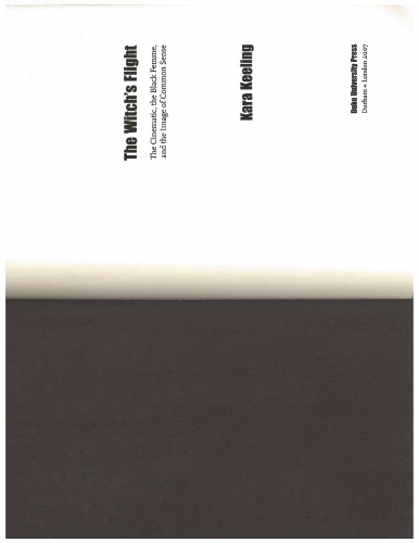 The Witch′s Flight: The Cinematic, the Black Femme, and the Image of Common Sense