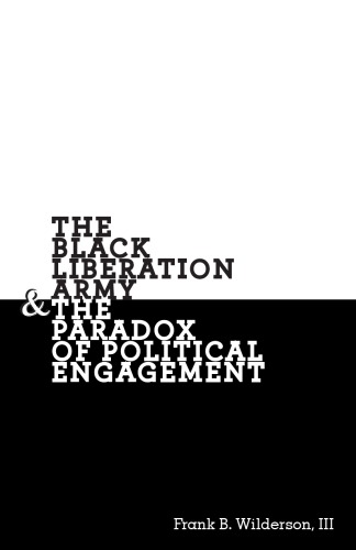 The Black Liberation Army & the Paradox of Political Engagement
