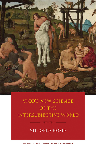 Vico’s New Science of the Intersubjective World