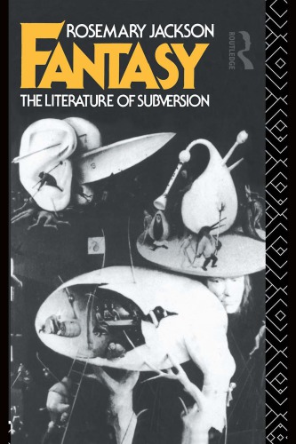 Fantasy: The Literature of Subversion