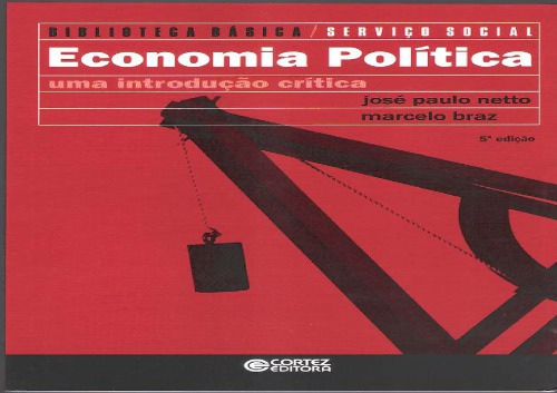 Biblioteca Basica do Serviço Social Volume 1 Economia Politica uma introdução critica