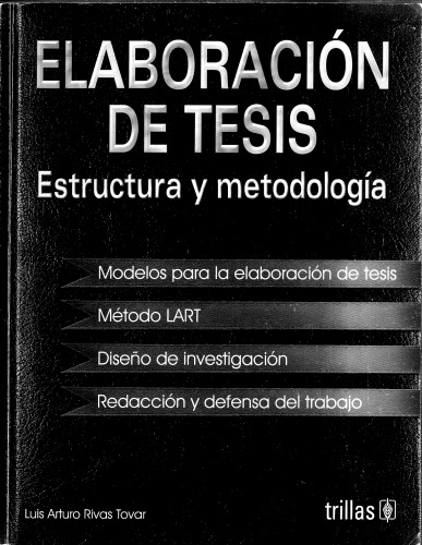 Elaboración de tesis: estructura y metodología