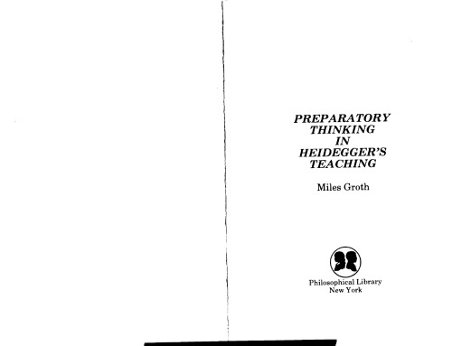 Preparatory thinking in Heidegger’s teaching