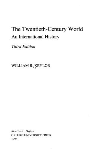 The Twentieth Century World: An International History