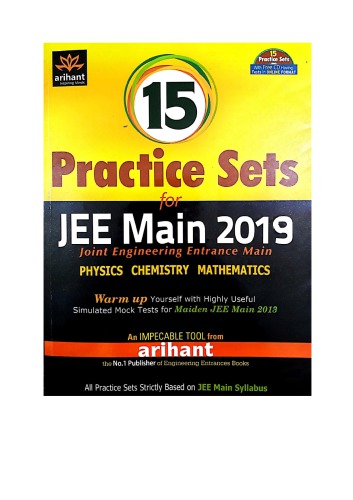 Part 1 8 of 15 Practice Sets for IIT JEE main from Arihant Physics Chemistry Mathematics warm up Engineering Entrance Question Bank Solution Mock Tests