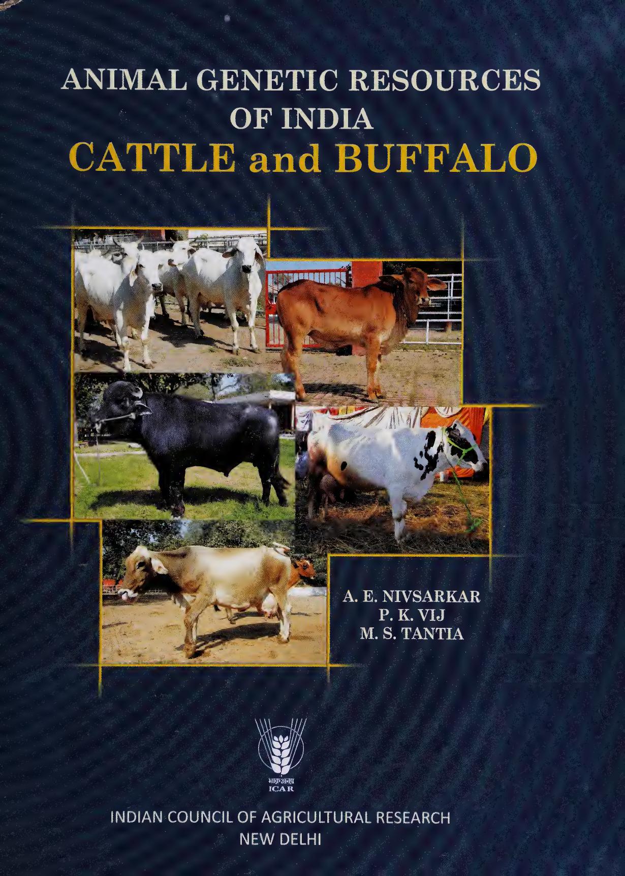 Animal genetic resources of India : cattle and buffalo