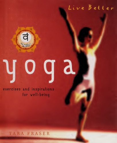 Yoga. Exercises and Inspirations for Well-being