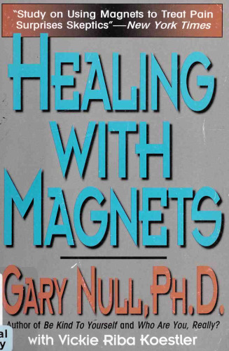 Healing with magnets