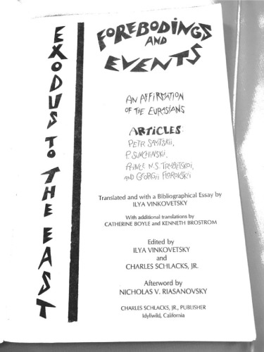 Exodus to the East Affirmation of the Eurasians