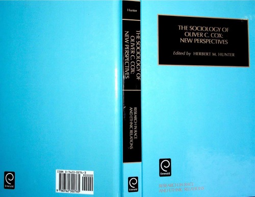 The Sociology of Oliver Cox. New Perspectives