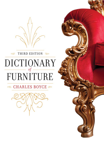 Dictionary of Furniture, 3rd Edition