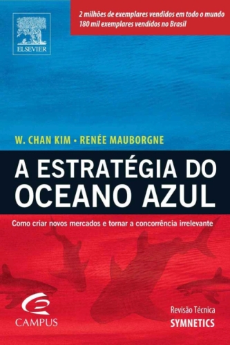 A estratégia do oceano azul