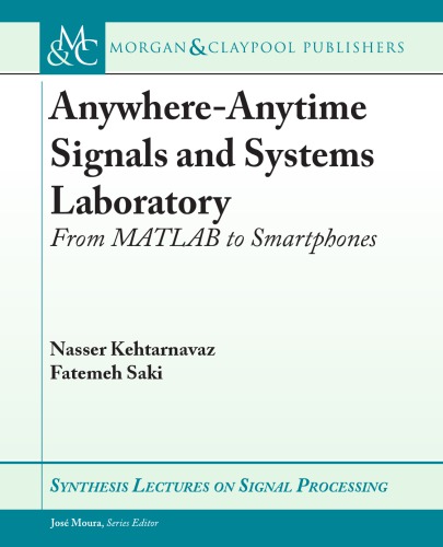 Anywhere-Anytime Signals and Systems Laboratory: From MATLAB to Smartphones