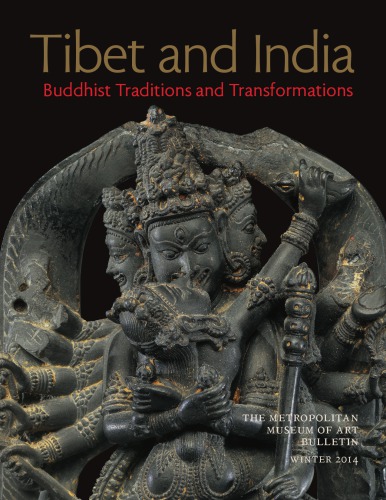 Tibet and India: Buddhist Traditions and Transformations