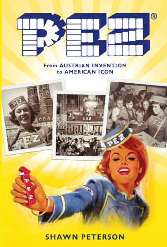 PEZ: From Austrian Invention to American Icon