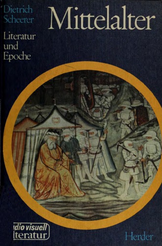 Mittelalter: Literatur und Epoche