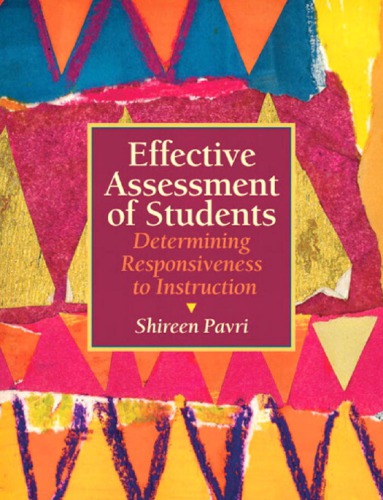 Effective Assessment of Students_ Determining Responsiveness to Instruction