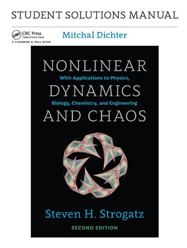 Student Solutions Manual for Nonlinear Dynamics and Chaos, 2nd edition