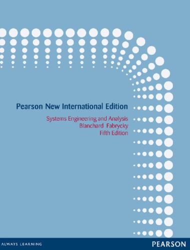 Systems Engineering and Analysis Pearson New International Edition (5th Edition)