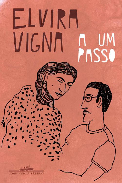 A um passo (Nova edição)
