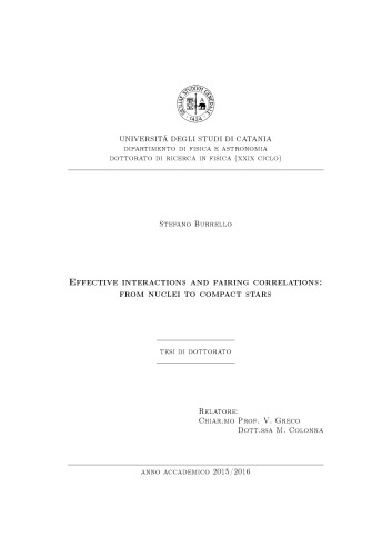 Effective interactions and pairing correlations: from nuclei to compact stars