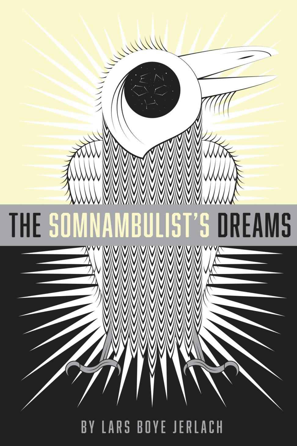 The Somnambulist’s Dreams