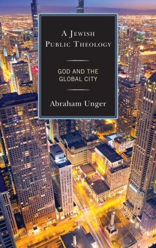 Jewish Public Theology: God and the Global City