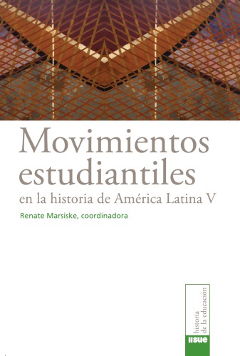 Movimientos estudiantiles en la historia de América Latina