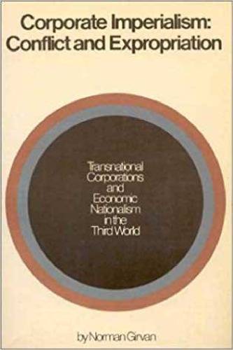 Corporate Imperialism. Conflict and Expropriation