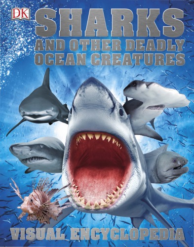 Sharks and Other Deadly Ocean Creatures