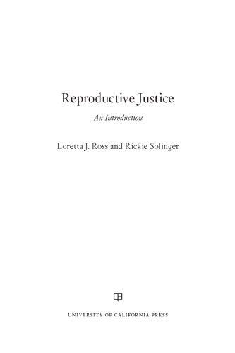 Reproductive Justice: An Introduction