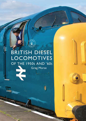 British Diesel Locomotives of the 1950s and ‘60s