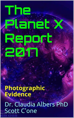 The Planet X Report 2017: Photographic Evidence
