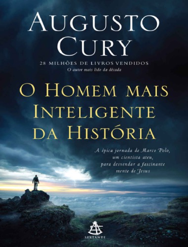 O Homem mais Inteligente da História - Augusto Cury- BY CANAL DO YOUTUBE AUDIOBOOK EM PORTUGUÊS AB