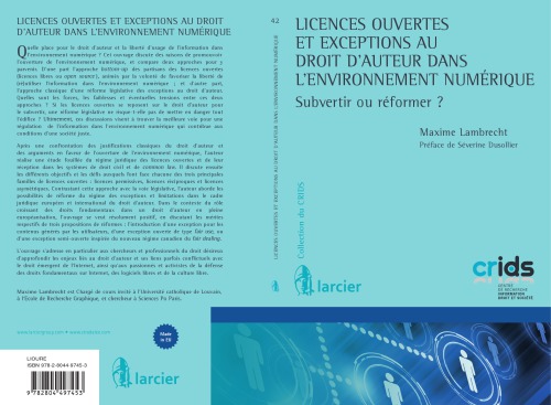 Licences ouvertes et exceptions au droit d’auteur dans l’environnement numérique: subvertir ou réformer ?