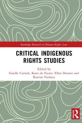 Critical Indigenous Rights Studies