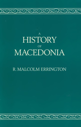 A HISTORY OF MACEDONIA