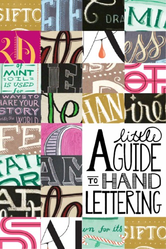 A Little Guide to Hand Lettering