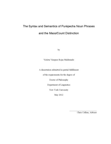 The Syntax and Semantics of Purépecha Noun Phrases and the Mass/Count Distinction