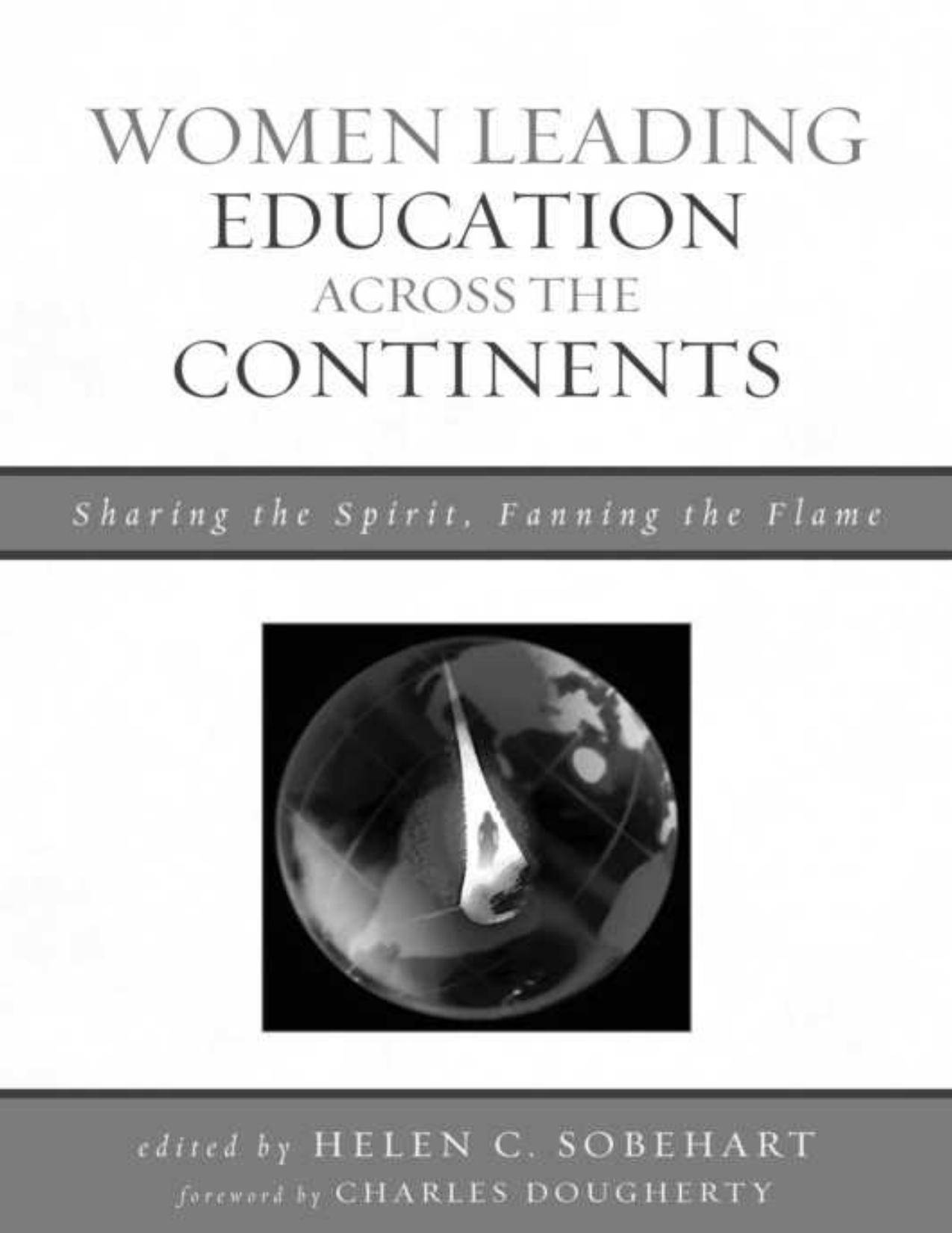 Women Leading Education Across the Continents_ Sharing the Spirit, Fanning the Flame - Unknown.pdf
