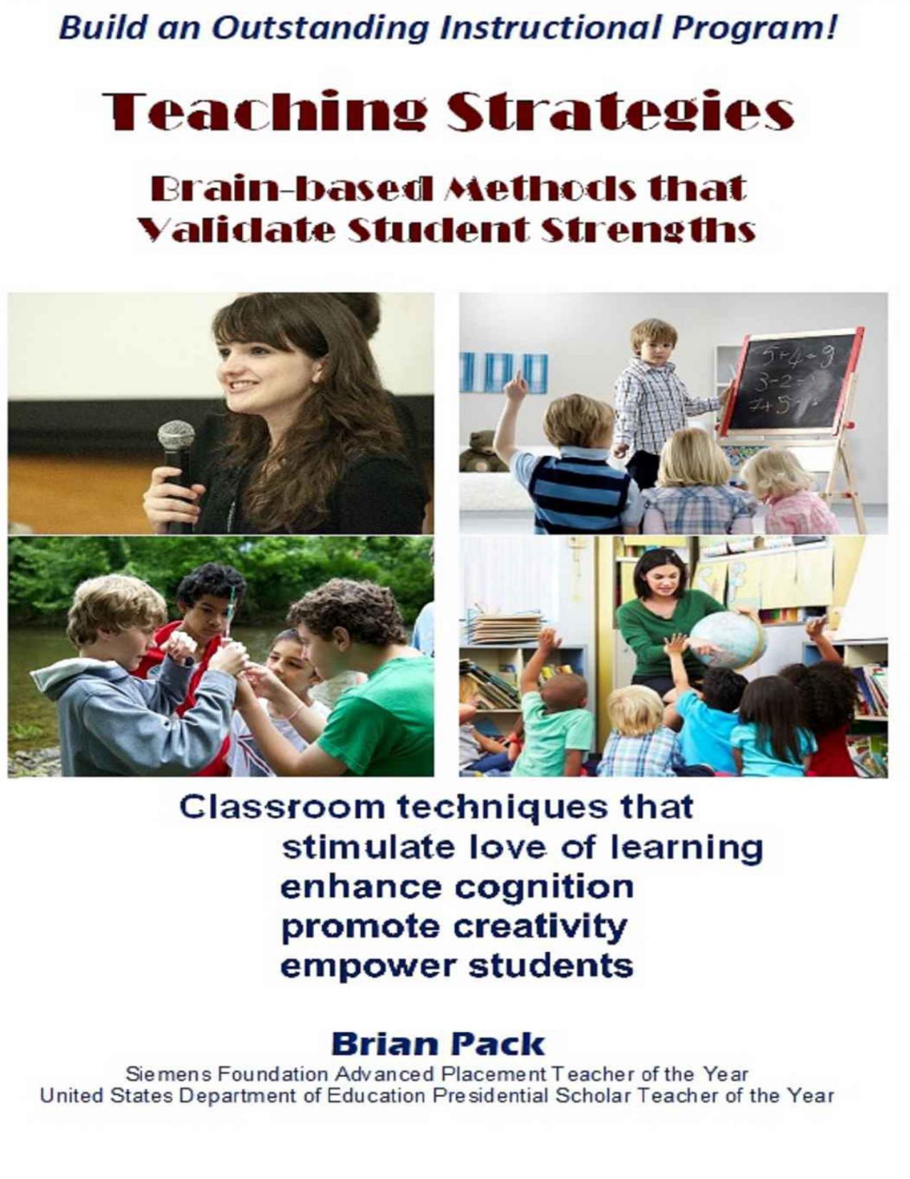 Teaching Strategies: Brain-based Methods that Validate Student Strengths