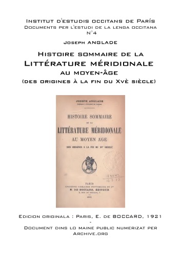 Histoire sommaire de la littérature méridionale au moyen-âge  (des origines à la fin du du XVè siècle)