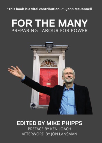 For the Many … Preparing Labour for Power